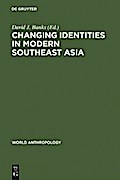 Changing Identities in Modern Southeast Asia