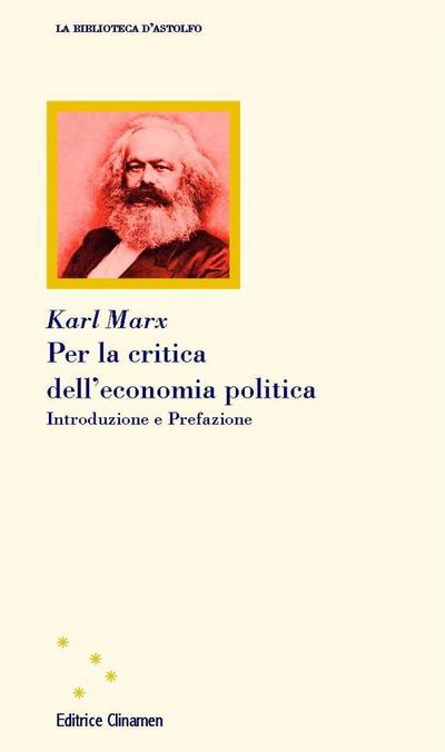 Marx, K: Per la critica dell’economia politica