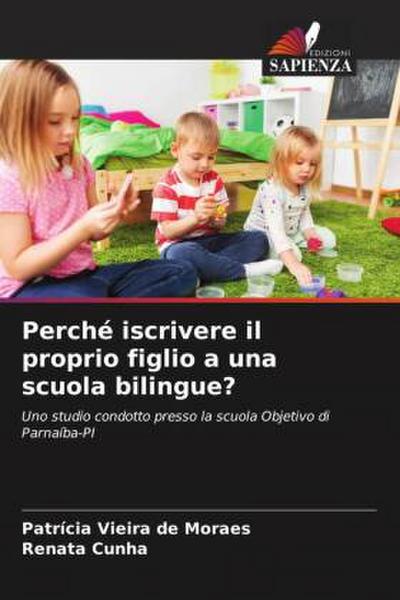 Perché iscrivere il proprio figlio a una scuola bilingue?