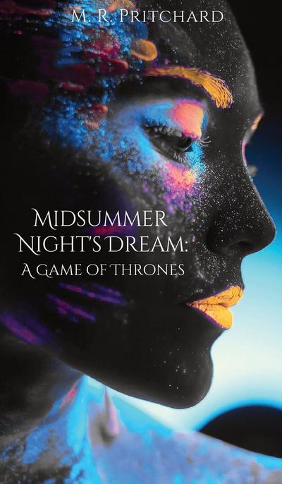 Pritchard, M: Midsummer Night’s Dream