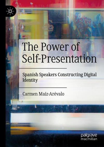 The Power of Self-Presentation
