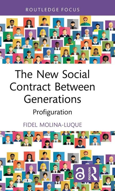 The New Social Contract Between Generations