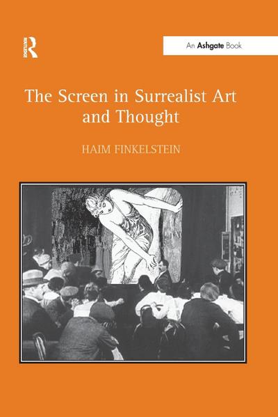 The Screen in Surrealist Art and Thought