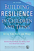 Building Resilience in Children and Teens