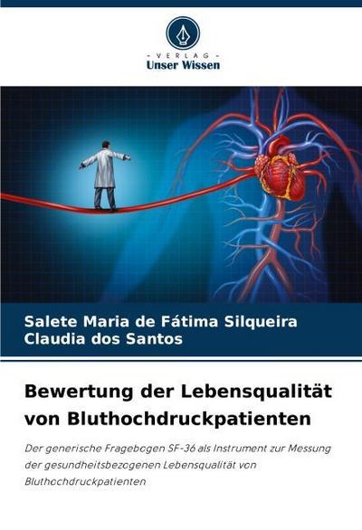 Bewertung der Lebensqualität von Bluthochdruckpatienten