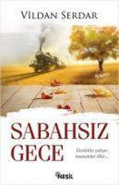 Sabahsiz Gece