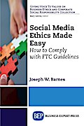 Social Media Ethics Made Easy