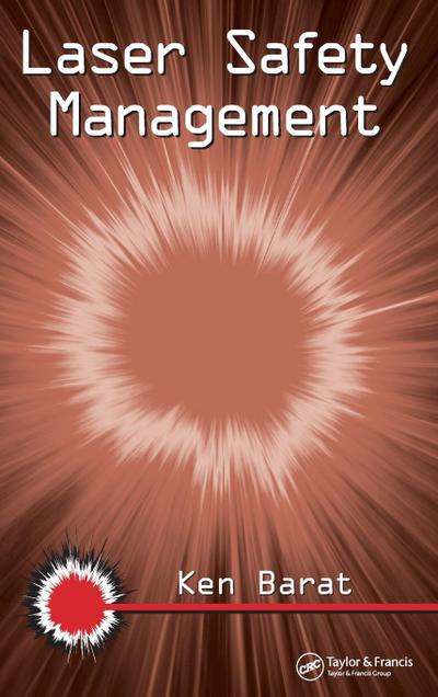 Laser Safety Management