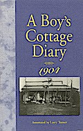 A Boy’s Cottage Diary, 1904