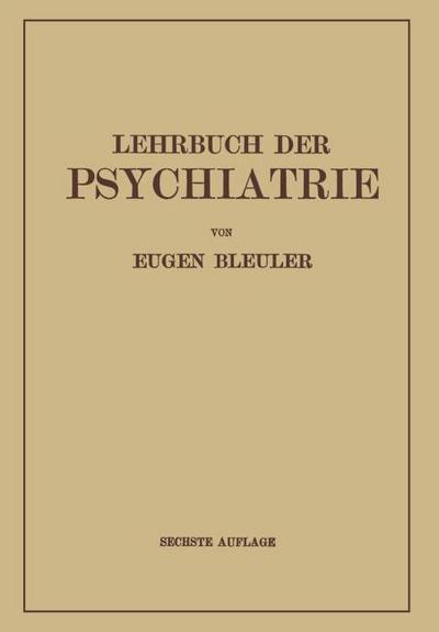 Lehrbuch der Psychiatrie