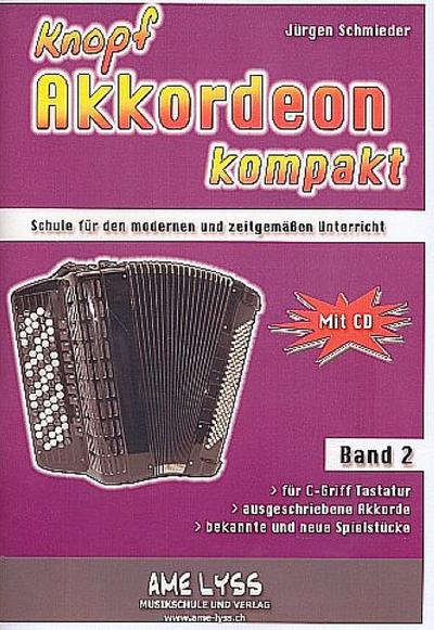 Knopfakkordeon kompakt Band 2 (+CD)für Akkordeon