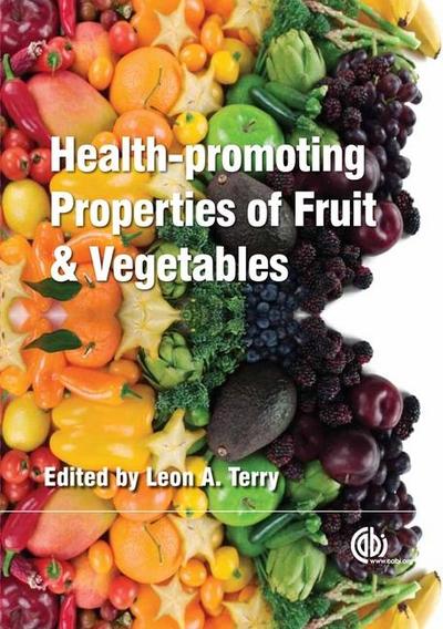 Health-Promoting Properties of Fruit and Vegetables