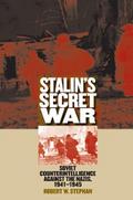 Stalin’s Secret War