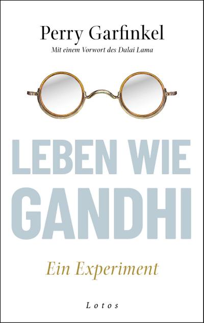 Leben wie Gandhi