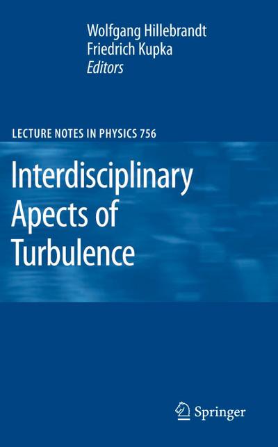 Interdisciplinary Aspects of Turbulence