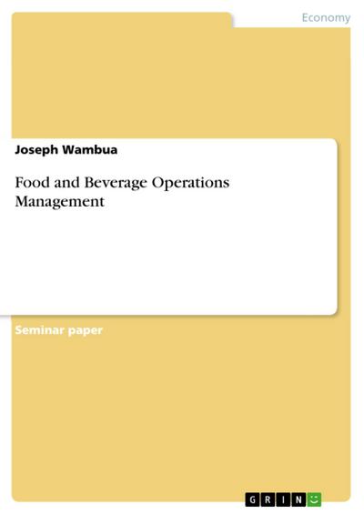 Food and Beverage Operations Management