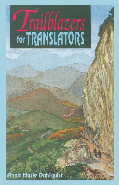 Trailblazers for Translators
