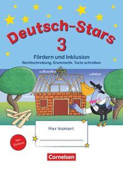 Deutsch-Stars - Allgemeine Ausgabe - 3. Schuljahr