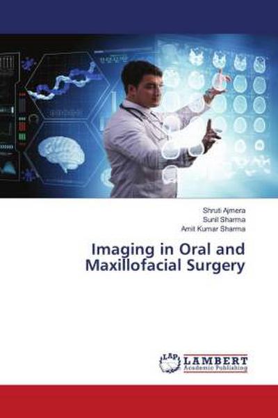 Imaging in Oral and Maxillofacial Surgery