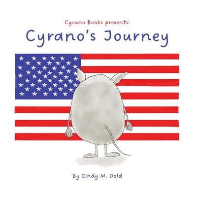 Cyrano’s Journey