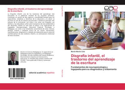 Disgrafia infantil, el trastorno del aprendizaje de la escritura