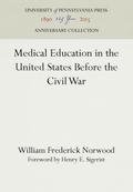 Medical Education in the United States Before the Civil War