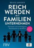 Reich werden mit Familienunternehmen