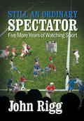 Still An Ordinary Spectator