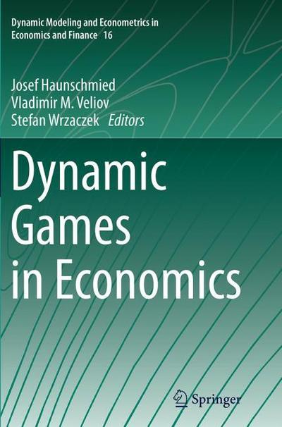 Dynamic Games in Economics