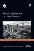 Social Mobility for the 21st Century