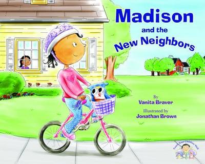 Madison and the New Neighbors