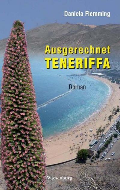 Ausgerechnet Teneriffa