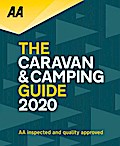 Caravan & Camping Guide 2020: Automobile Association Autoatlas (AA Caravan & Camping Guide)
