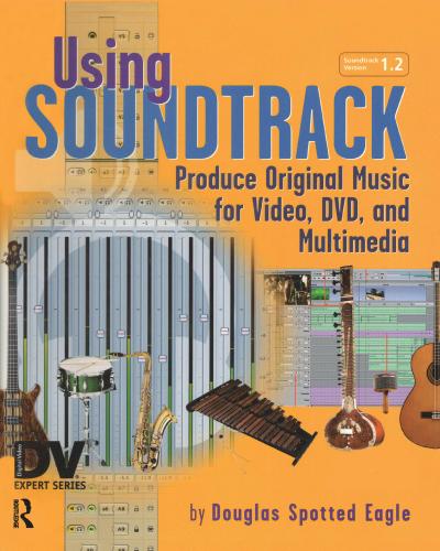 Using Soundtrack, w. CD-ROM