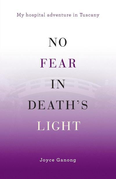 No Fear in Death’s Light