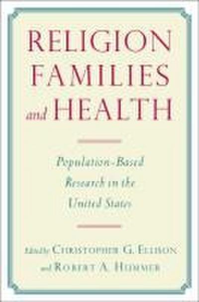 Religion, Families, and Health