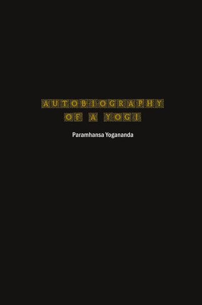 Autobiography of a Yogi