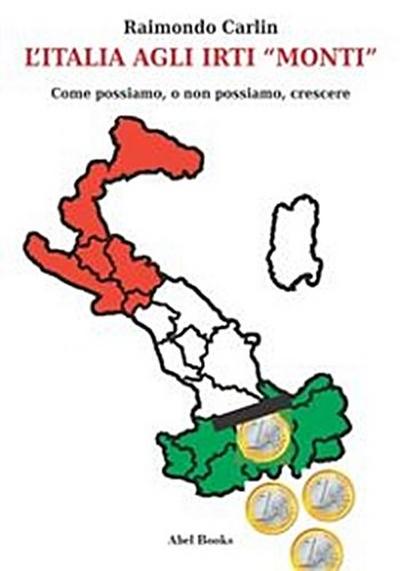 L’Italia agli irti Monti