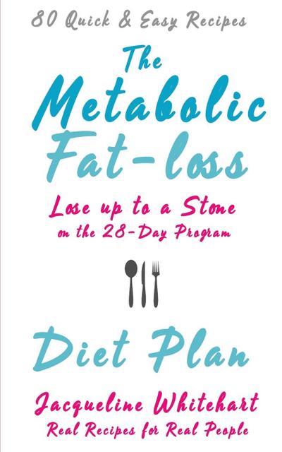 The Metabolic Fat-loss Diet Plan
