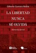 La libertad nunca se olvida