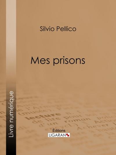 Mes prisons