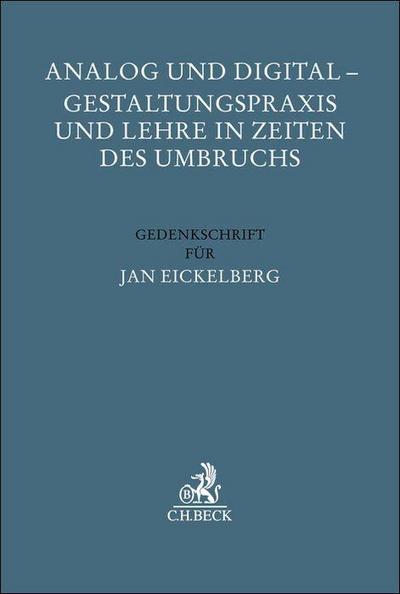 Analog und Digital - Gestaltungspraxis und Lehre in Zeiten des Umbruchs