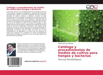 Catálogo y procedimientos de medios de cultivo para hongos y bacterias