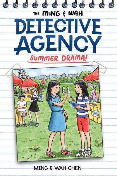 The Ming & Wah Detective Agency: Summer Drama!