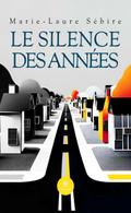 Le silence des années