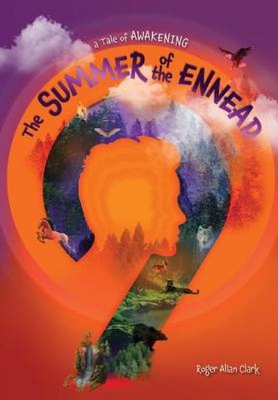 The Summer of the Ennead: A Tale of Awakening