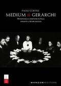 Medium e Gerarchi