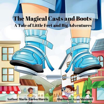 The Magical Casts and Boots