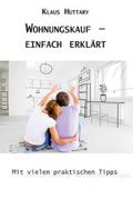 Wohnungskauf - einfach erklärt
