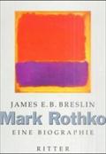 Mark Rothko: Eine Biographie